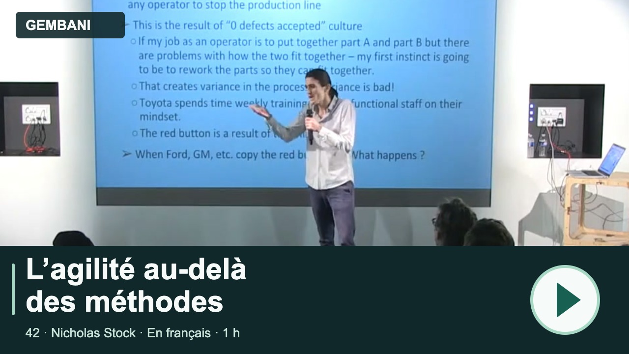 L’agilité au-delà des méthodes — Nicholas Stock